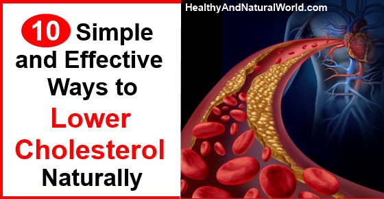 10 Simple and Effective Ways to Lower Cholesterol Naturally