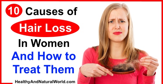 10 Causes of Hair Loss In Women and How to Treat Them  Healthy and 