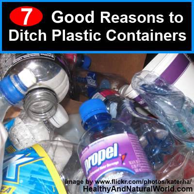 7 Good Reasons to Ditch Plastic Containers